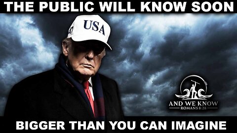 And We Know 12.16.25: The Public Will Know Soon, Bigger Than You Can Imagine, Reiner, Borders, Elections. Pray!