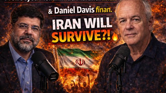 Iran Regime Will Survive?! Prof. Seyed Mohammad Marandi & Daniel Davis