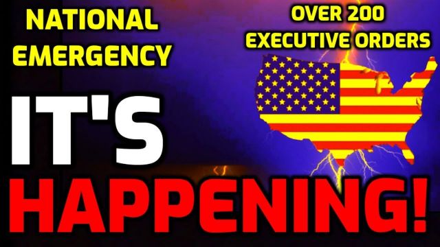 Breaking: Over 200 Executive Orders Go into Effect – National Emergency Declared