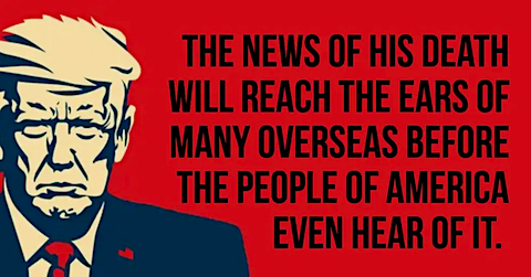 image the news will first be Heard Overseas, before Americans hear of it.