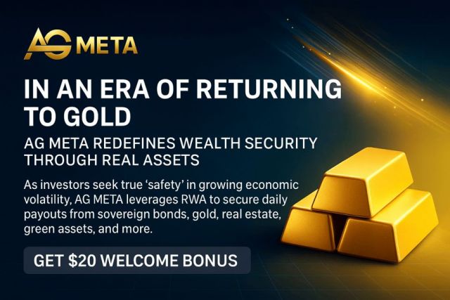 In the Era of Gold’s Return, AG META Redefines Wealth Security Through Real Assets