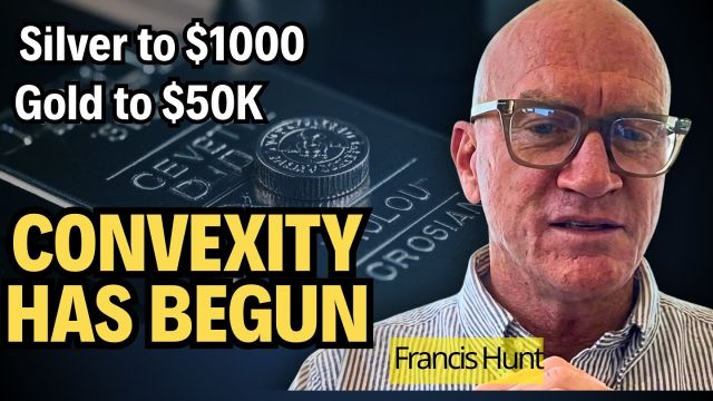 🥇 “Silver to $333 First… Then $1,000? Francis Hunt’s Convexity Warning”